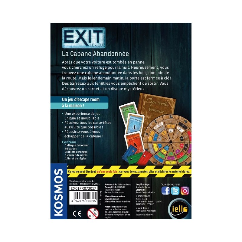 Exit : La Cabane Abandonnée