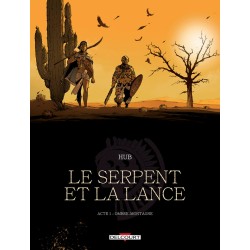 Le serpent et la lance T1