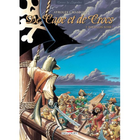 De cape et de crocs T2