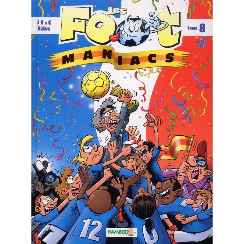 Les foot maniacs T8