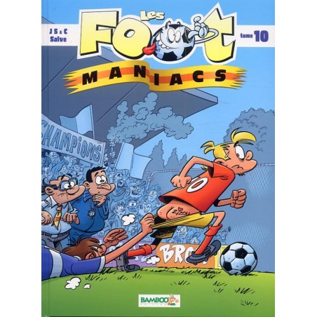 Les foot maniacs T10